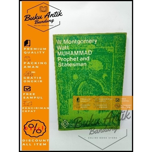 Muhammad Prophet and Statesman Montgomery Watt