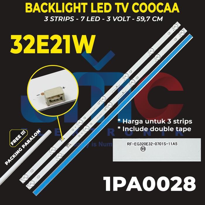 DK23 BACKLIGHT TV LED COOCAA 32 INC 32E21W 32E21 W LAMPU BL COCA KOKA 7K COOCA 32 INCH