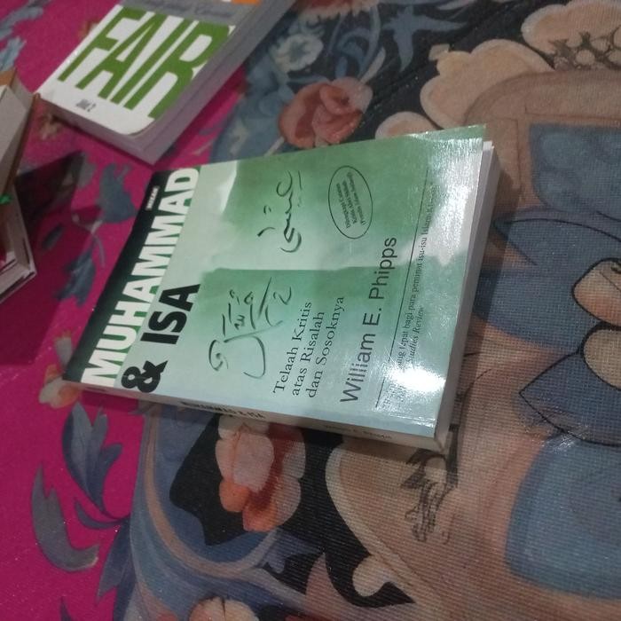 Buku Muhammad & Isa telaah kritis atas Risalah dan sosoknya