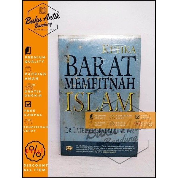 Ketika Barat Memfitnah Islam