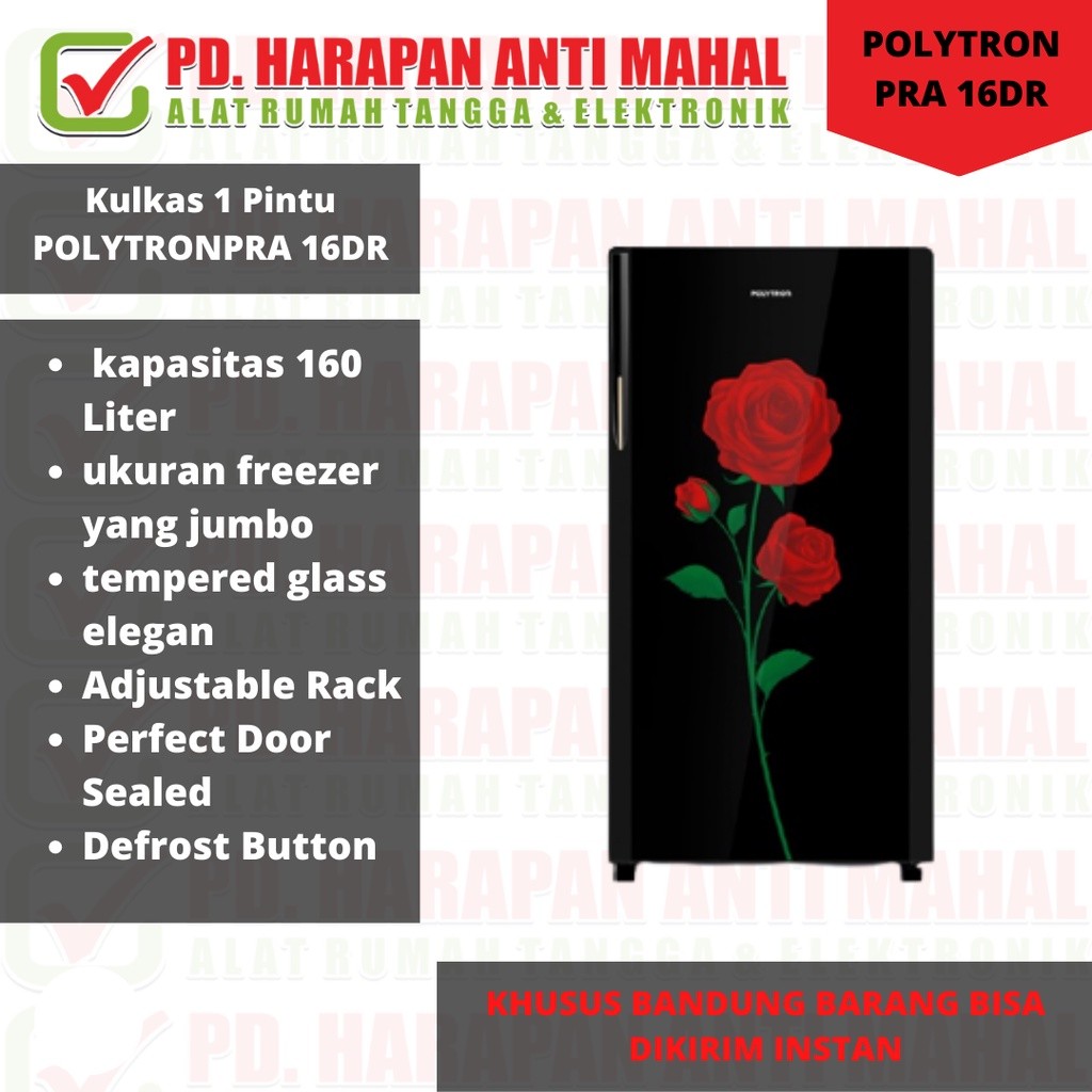 Kulkas 1 Pintu Belleza Varia 160 liter PRA 16DRX// Kulkas Polytron PRA 16DR (bunga mawar merah)//Kul