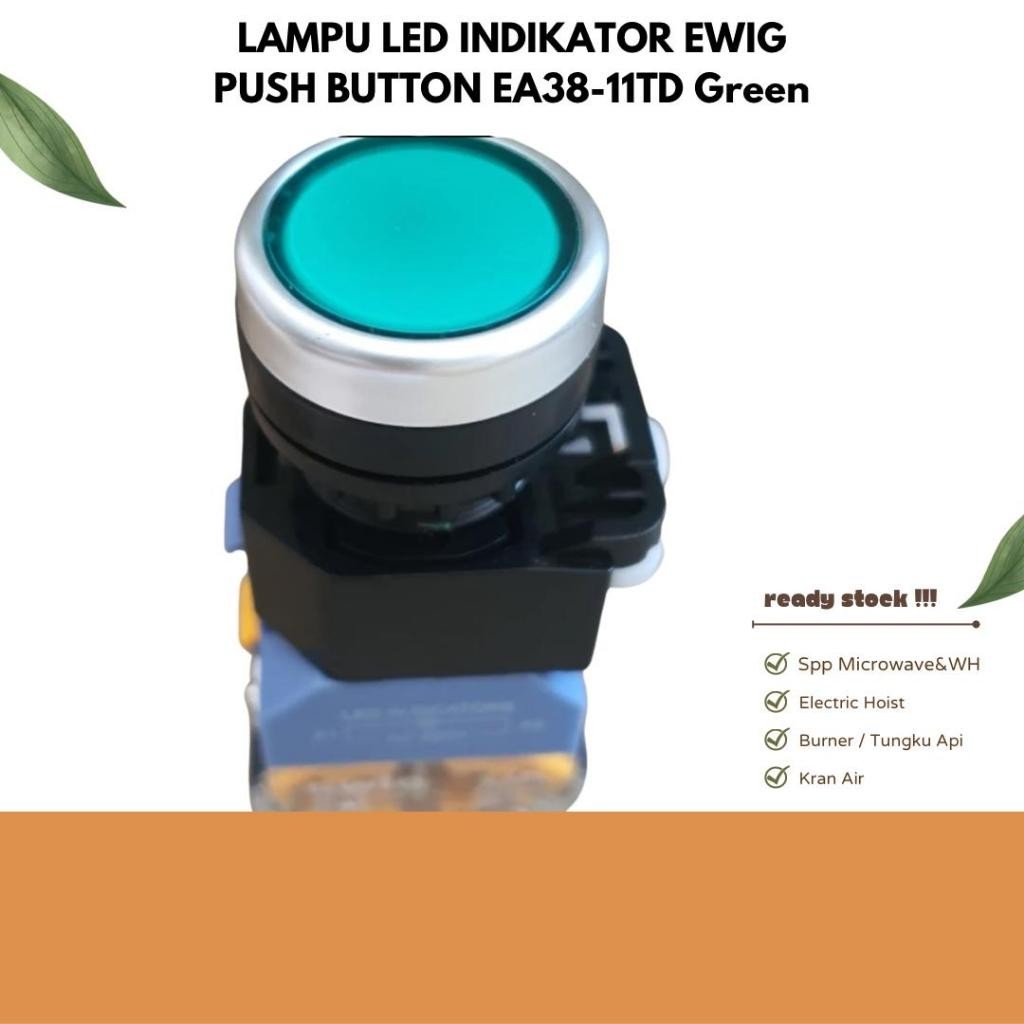 lampu Led Indikator Push Button EA38-11TD Green