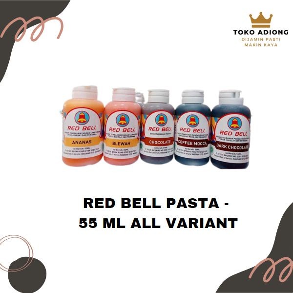 

RED BELL PASTA nanas,blewah,chocolate & darkchocolate- 55ML All varian