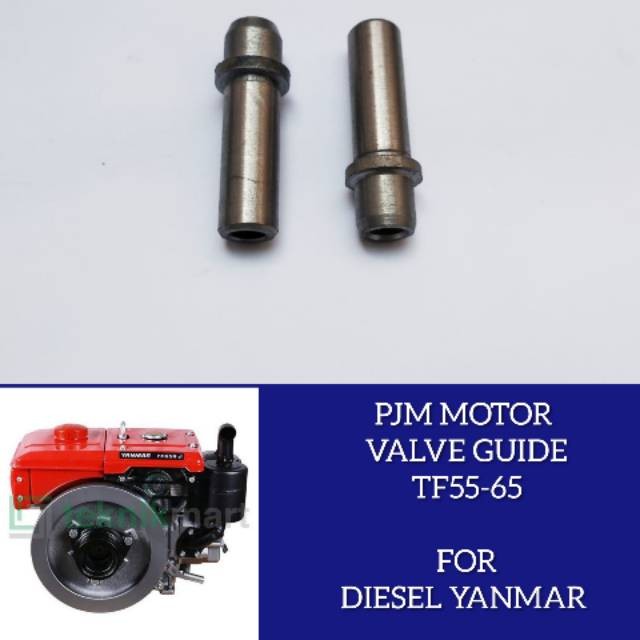 

Valve guide Bosh Botol Bos Klep Mesin Diesel TF55 TF65 Yanmar amplas