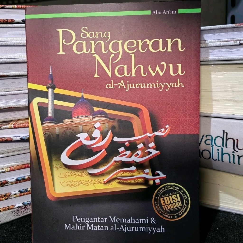 Kitab sang pangeran nahwu pengantar memahami dan mahir matal al jurumiyah Terjemahan jurmiyah Origin