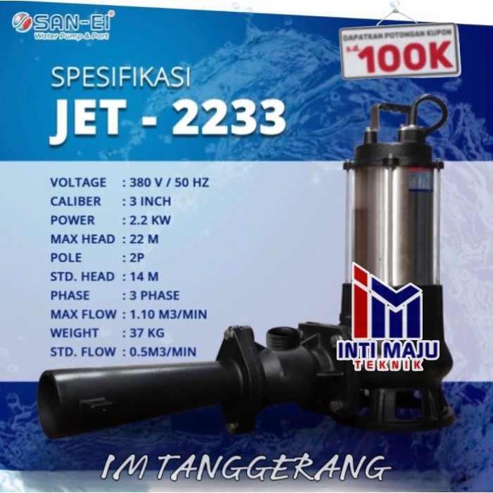 Pompa Air Jet Aerator San-ei JET 2233 3HP 380V Pompa Gelembung Aerator
