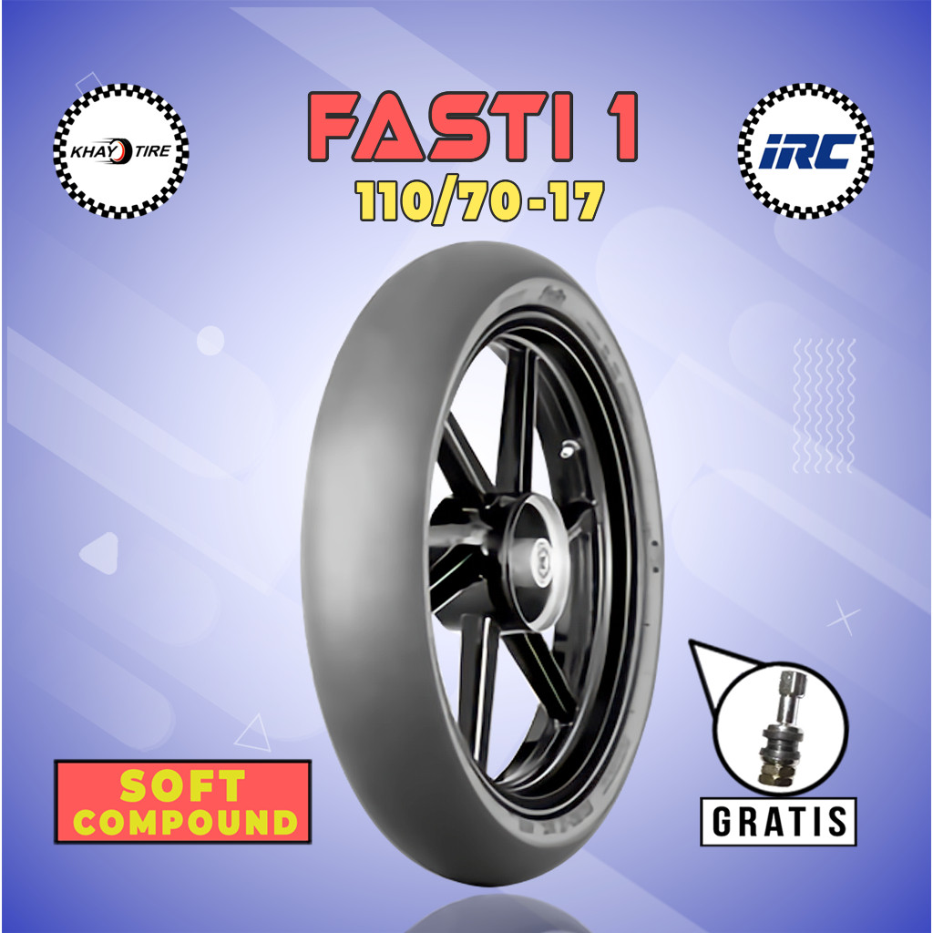 Ban Motor Slick IRC FASTI 1 110/70 Ring 17 Tubeless
