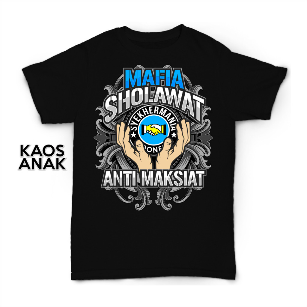 BAJU KAOS ANAK MAFIA SHOLAWAT MAFIS INDONESIA KATUN DISTRO
