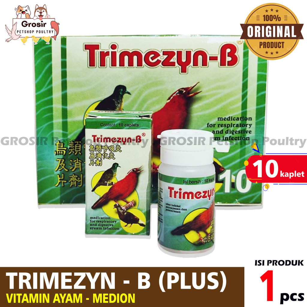 Trimezyn-B Trimezyn B Plus isi 10 Kaplet Obat burung plus sakit sesak pernafasan stress muka bengkak