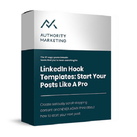 LinkedIn Hook Templates: Start Your Posts like a Pro By Authority Marketing