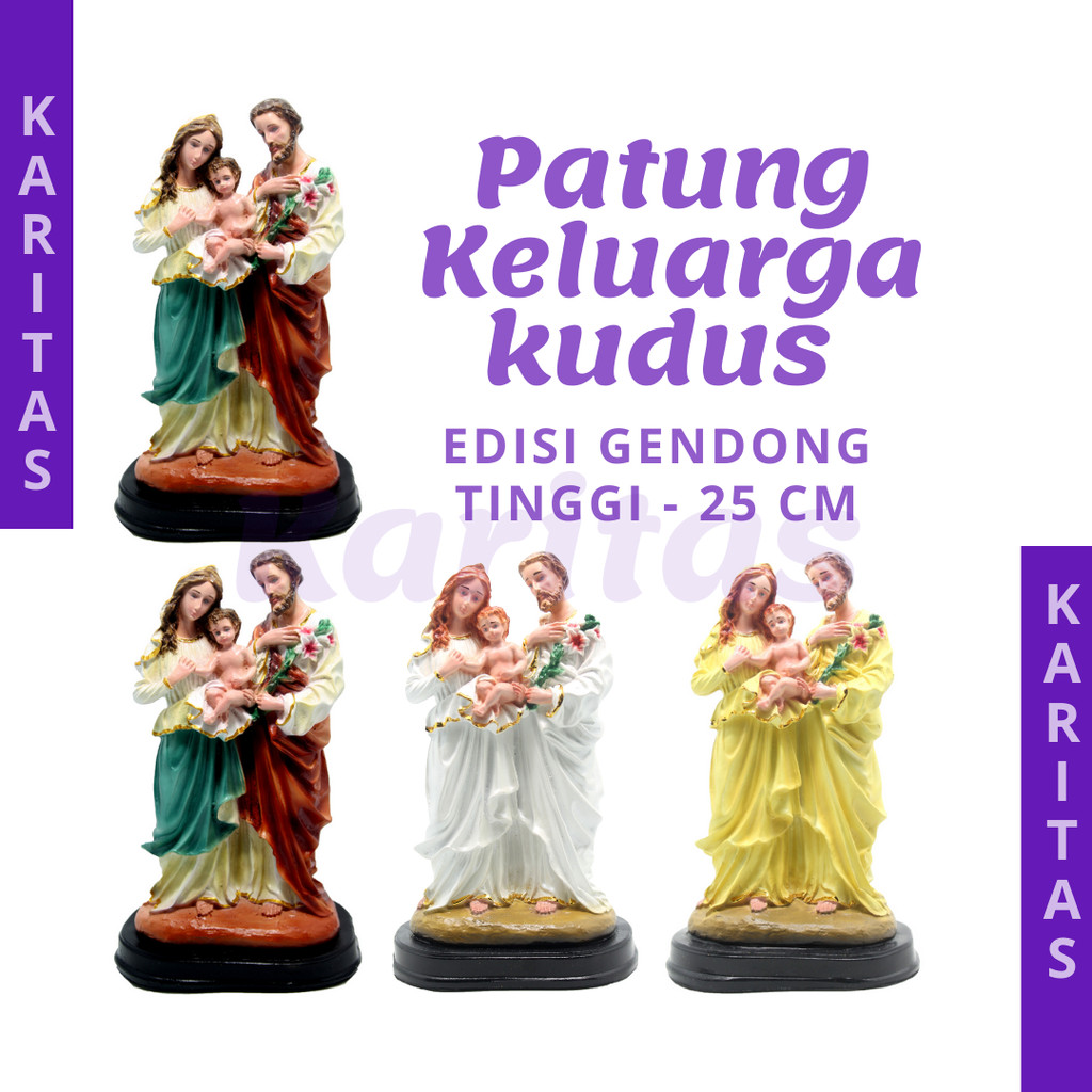PATUNG KELUARGA KUDUS 25 CM (GENDONG) / PATUNG YESUS MARIA YOSEP / PATUNG ROHANI / KELUARGA KUDUS KA