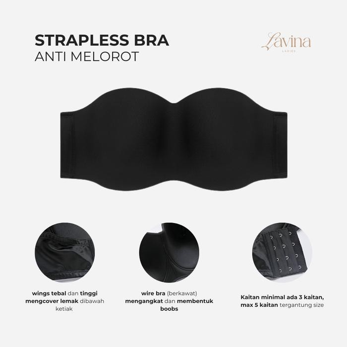 Strapless Bra ANTI MELOROT LYRA (Size 32-46)/Bra Jumbo Tanpa Tali/ Bra PLUS SIZE - Black, 32C