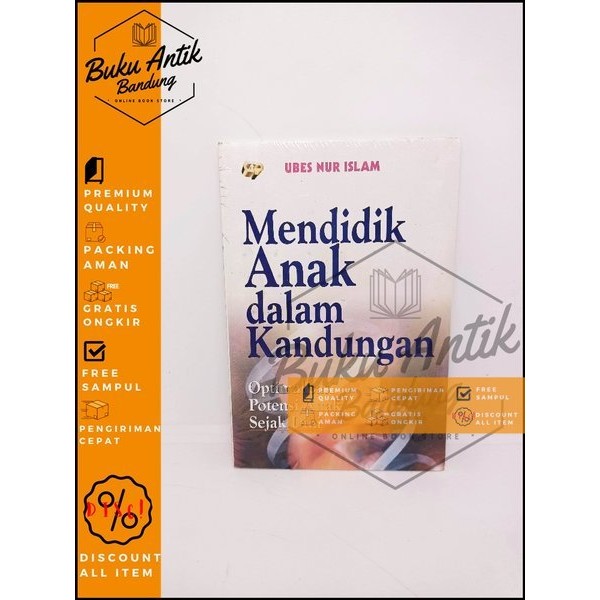 Mendidik Anak Dalam Kandungan Optimalisasi Potensi Anak Sejak Dini Ubes Nur Islam
