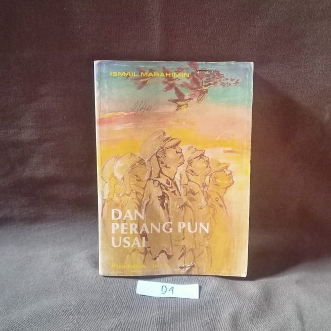 Novel Ismail Marahimin - Dan Perang Pun Usai