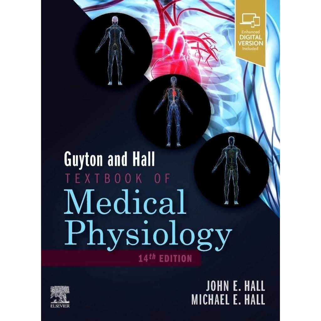 Guyton and Hall Textbook of Medical Physiology - John Hall, Michael Hall