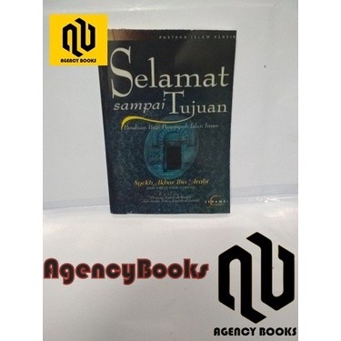Buku Selamat Sampai Tujuan - Syekh Akbar Ibn Arabi