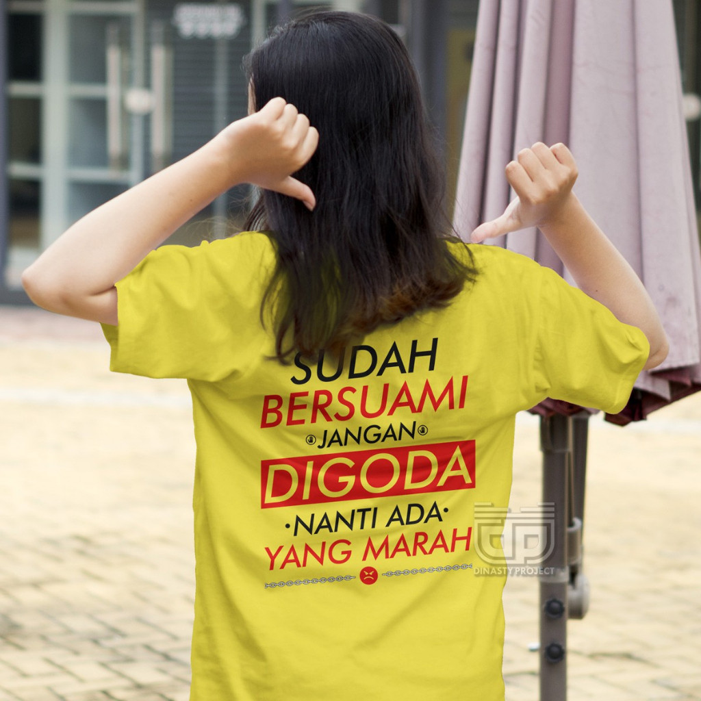Kaos Sudah Bersuami Jangan digoda