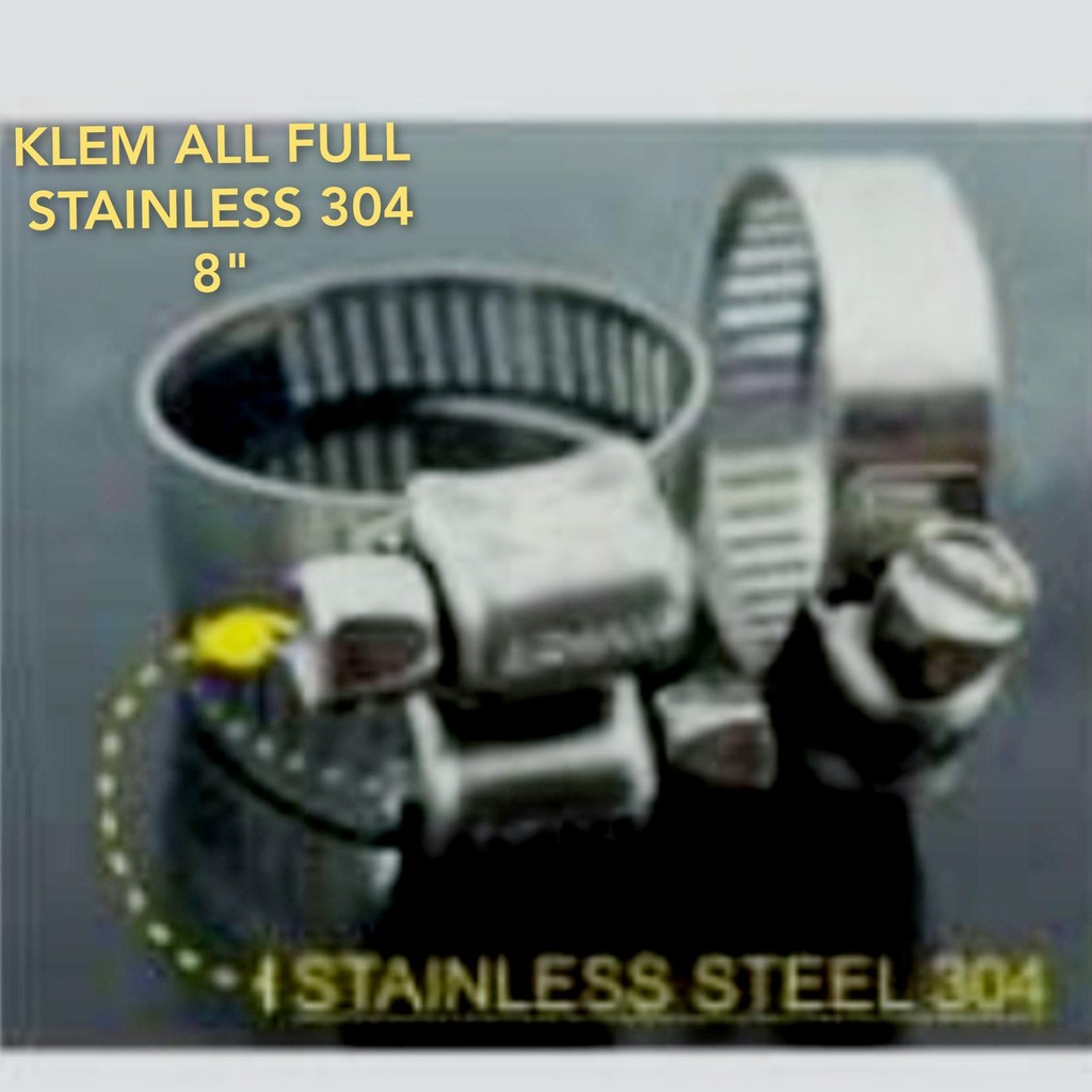 Klem Selang 8 Inch All Full Stainless SUS 304 / Hose Clamp 8"
