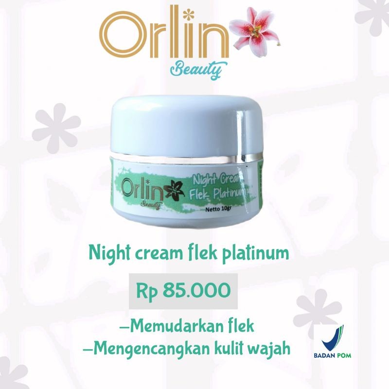 NIGHT FLEK/ KRIM MALAM FLEK/ KRIM ORLIN BEAUTY/NIGHT ULTIMATE