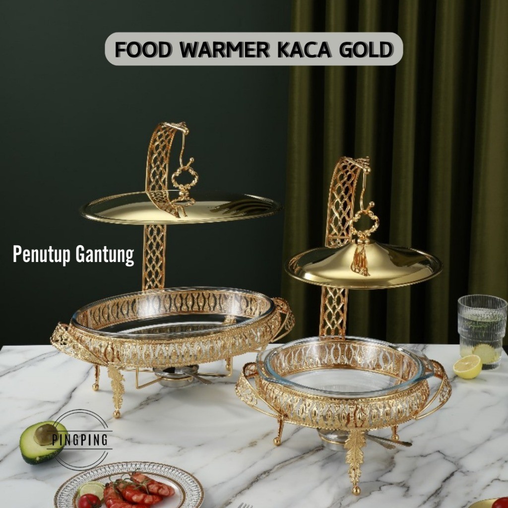 Food Warmer Wadah Kaca Tebal Gold / Food Warmer Wadah/Baki Kaca Tebal Gold/ Food Warmer Perasmanan P