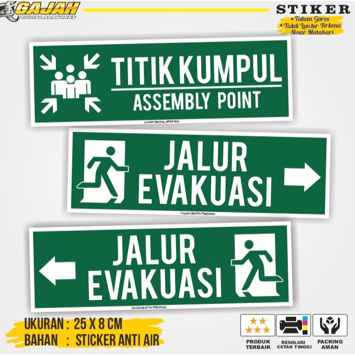 

Jalur Evakuasi / Stiker Jalur Evakuasi / Stiker Arah Evakuasi / Stiker Titik Kumpul / Stiker K3 / Stiker Safety