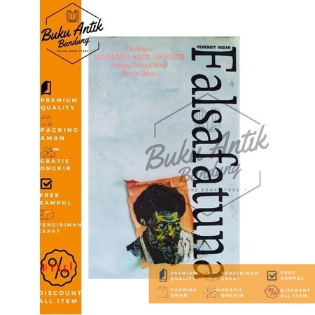 Falsafatuna Muhammad Baqir Ash Shadr