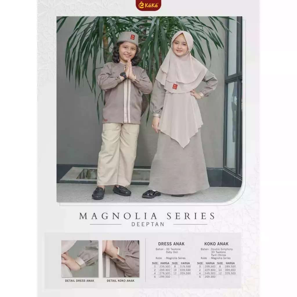 KEKE GAMIS ANAK GAK SR MAGNOLIA SERIES D.TAN