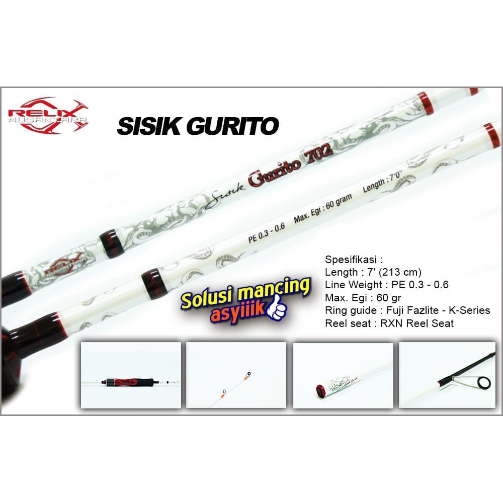 Joran Relix Nusantara Sisik Gurito 702 (PE 0.3-0.6) FUJI