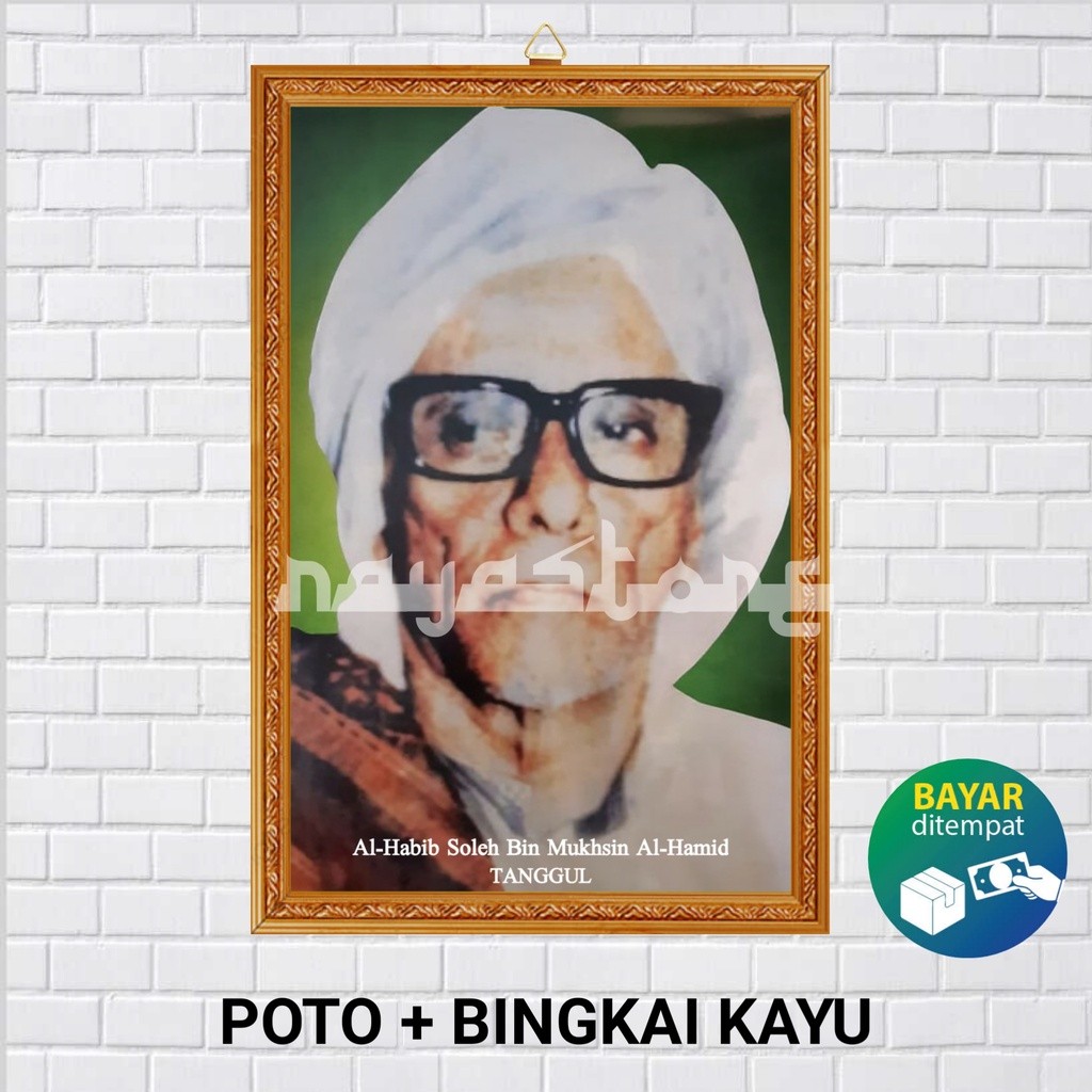 BINGKAI FOTO HABIB SOLEH BIN MUKHSIN AL HAMID TANGGUL /  HABIB SOLEH TANGGUL /  NAHDLATUL ULAMA NU /