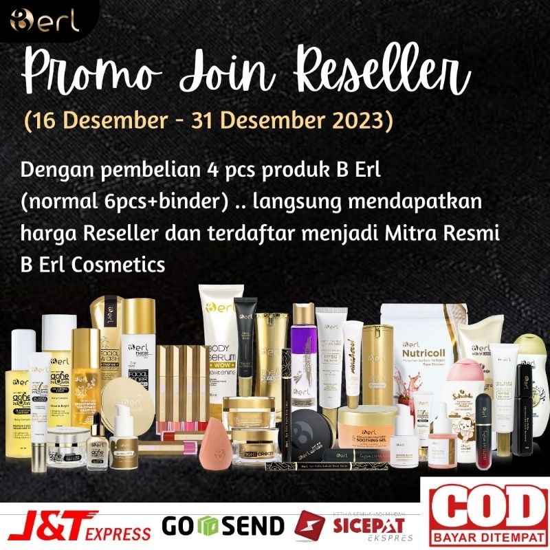 Promo Join Reseller B Erl 4 Produk langsung Diskon Berl Cosmetics
