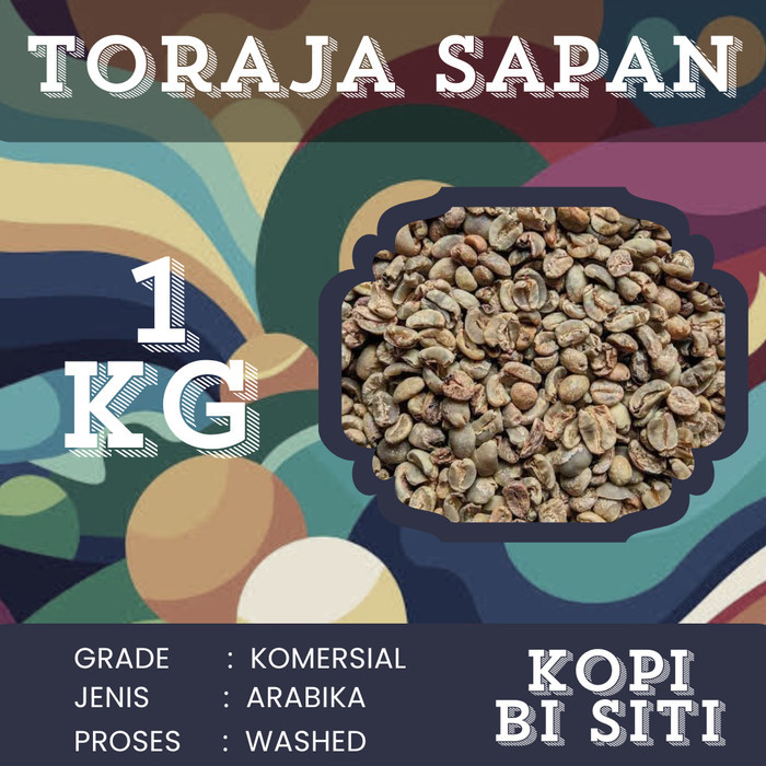 GreenBean Arabika toraja sapan - Komersial