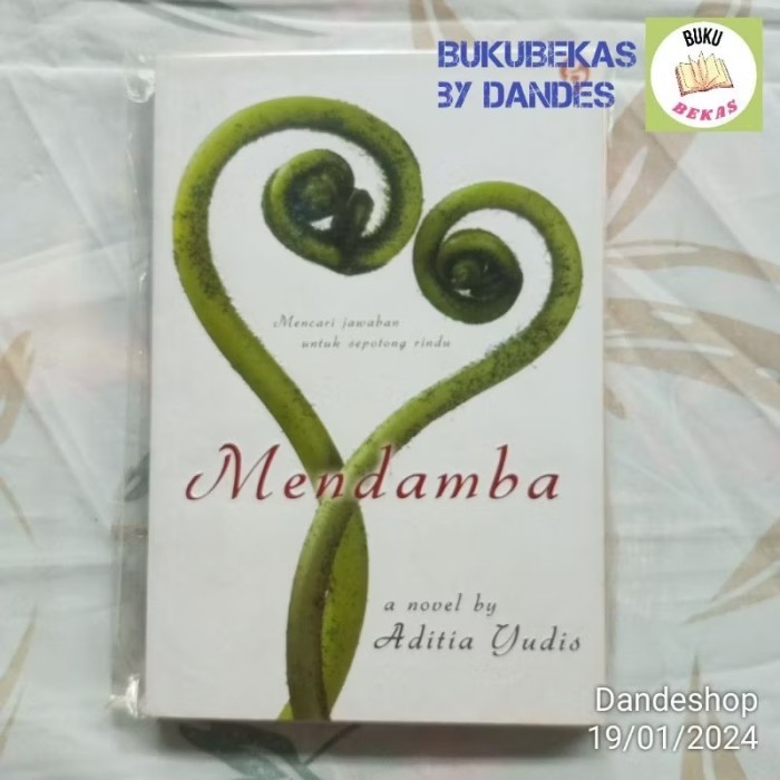 Mendamba - Novel by Aditia Yudis - BUKUGRAFI