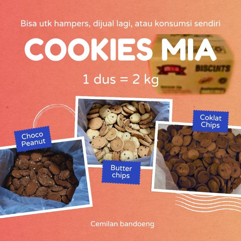

HAMPERS COOKIES MIA KEMASAN 1 DUS ISI 2 KG