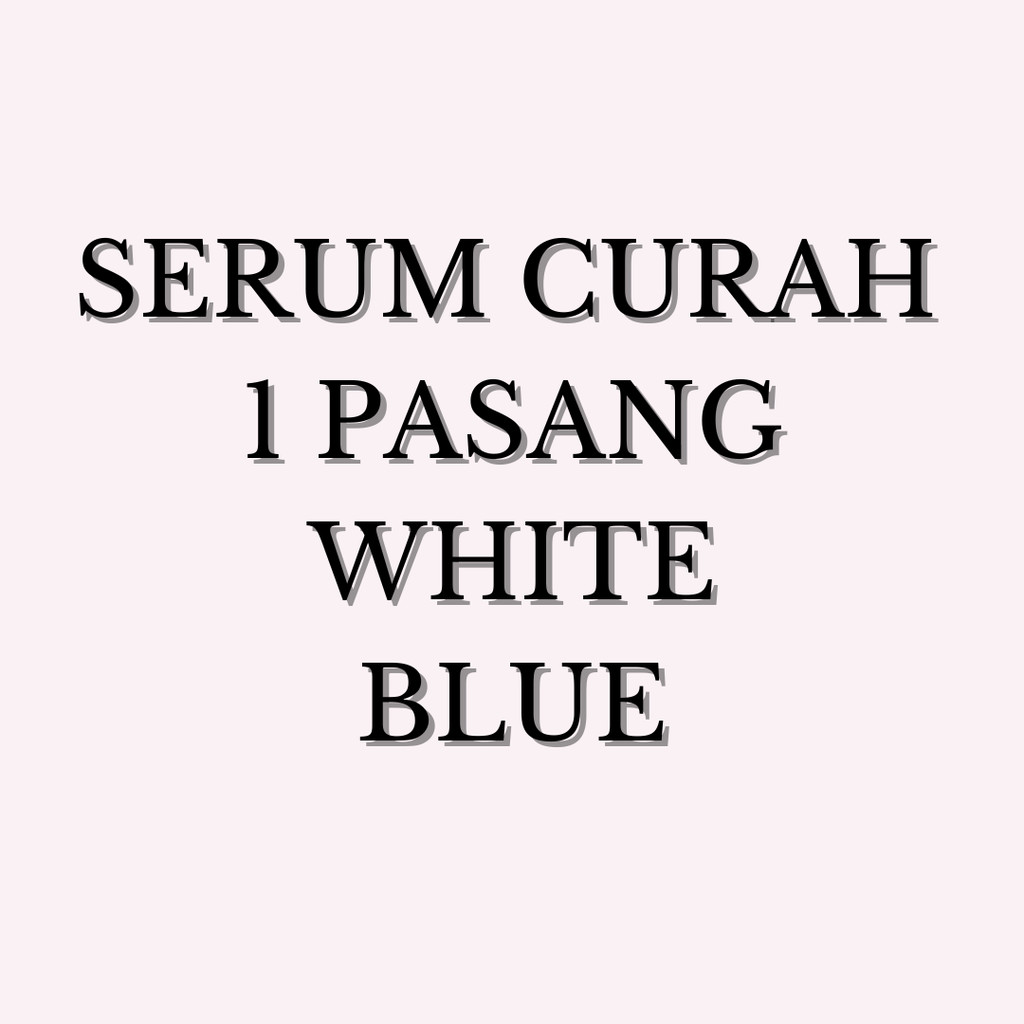 

JUAL GEL 1 PASANG CURAH BIRU DAN PUTIH SER))))UM EX 2027
