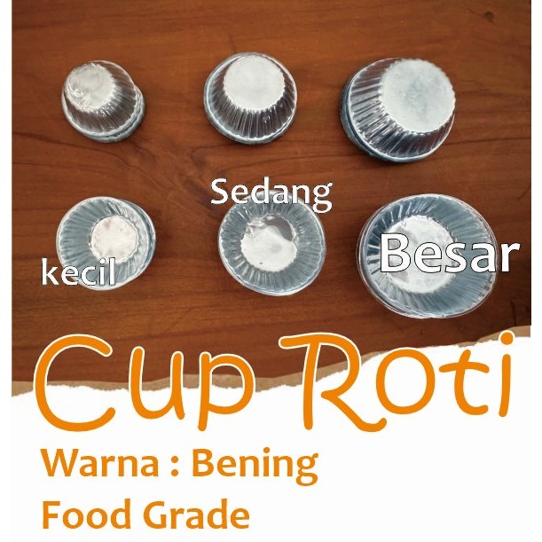 PPS - (100 PCS) MIKA CUP ROTI BESAR / SEDANG / KECIL / MIKA CUP CAKE / CUP SAMBAL SAOS MINI / MIKA T