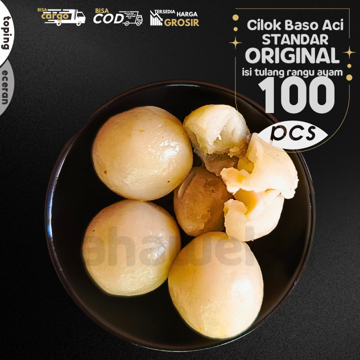 

Baso Aci CILOK STANDAR 100pcs pentol isi TULANG RANGU/Rawan Ayam ORIGINAL by Lahawelah