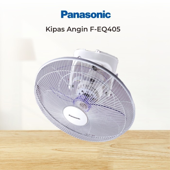 kipas plafon  merk PANASONIC type F EQ-405 | kipas listrik | kipas ceiling | kipas elektrik | kipas 