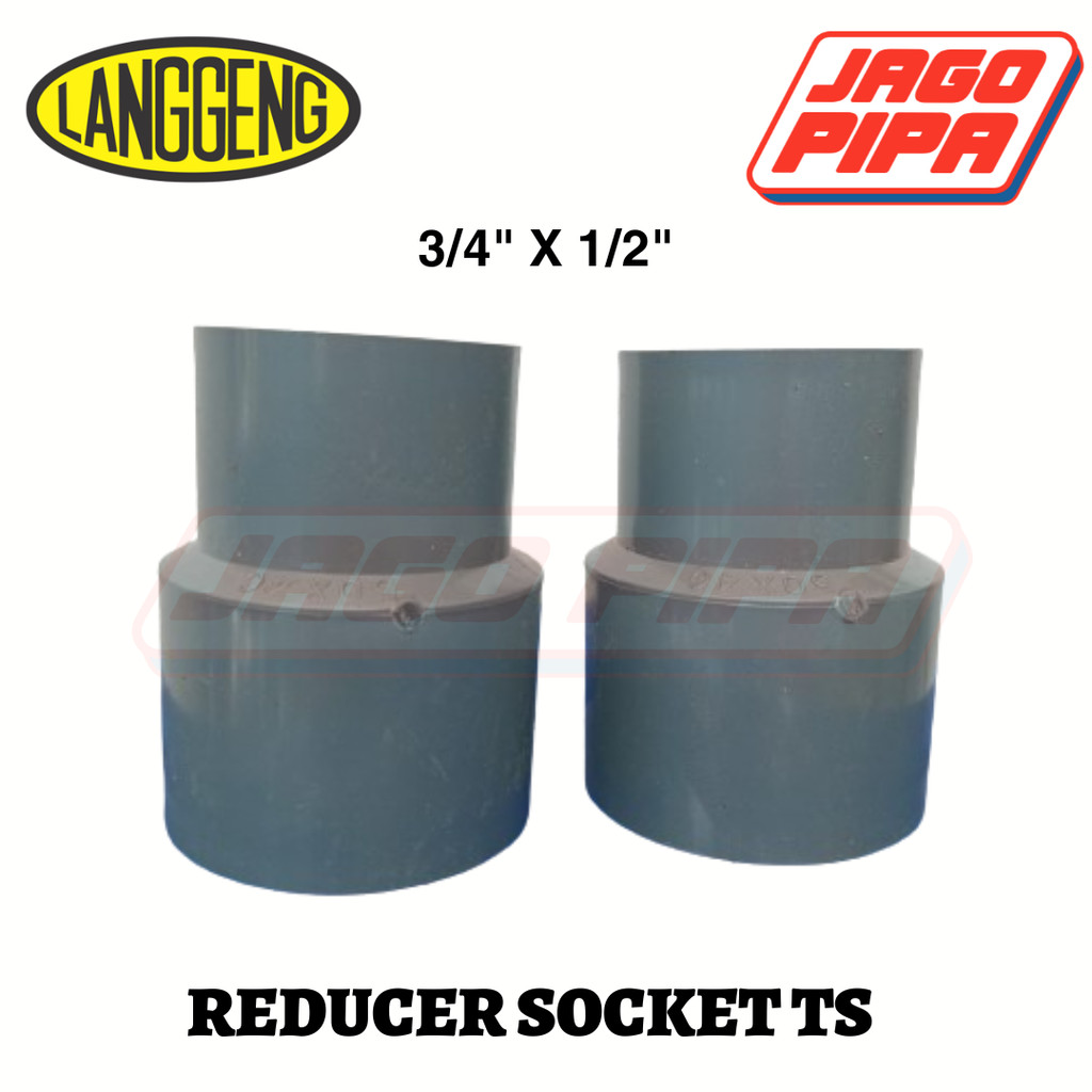 Langgeng Reducer Socket AW 3/4 x 1/2 Inch TS Verloop Verlop Sok Sock Vsock Oversock 3/4" x 1/2"