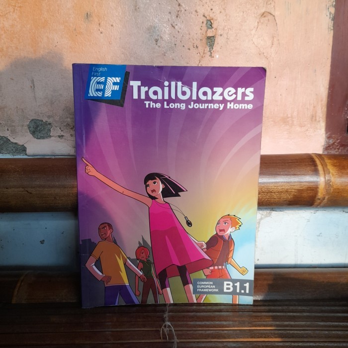 Buku ASLI  Import Trailblazers The Long Journey Home EF English First Original Preloved
