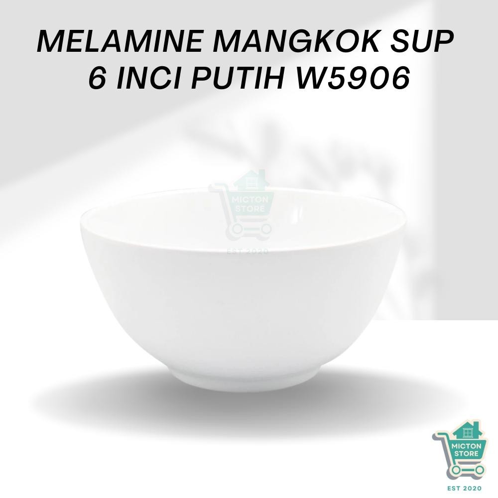 BUN STAR Premium Mangkok Sup 6 Inch W5906 Mangkok Sup Melamin Mangkuk Makan Melamin Mangkok Cekung M