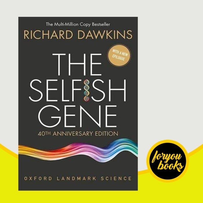 The Selfish Gene Richard Dawkins