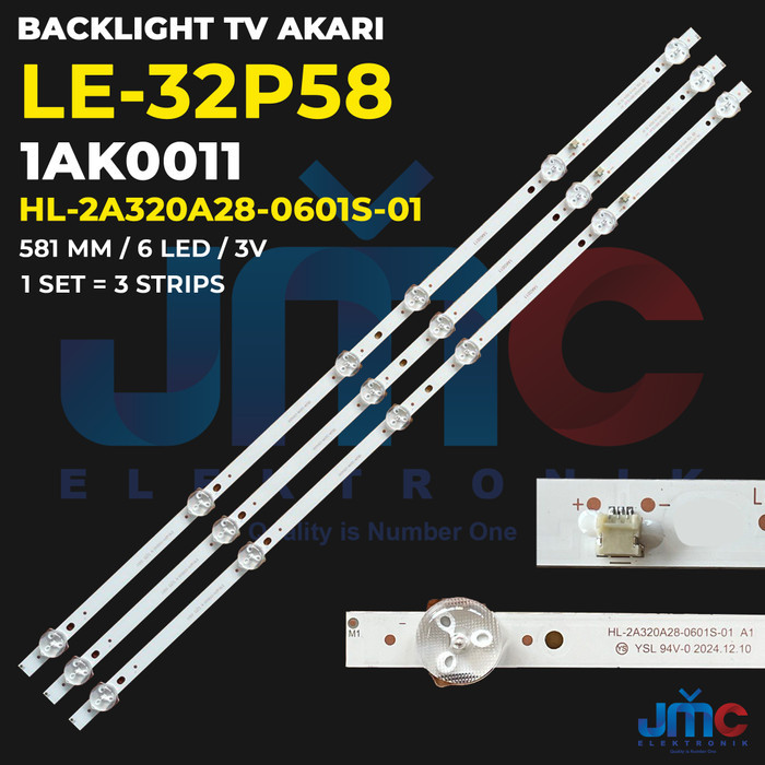 DK23 Backlight TV Akari 32 Inch LE-32P58 HL-2A320A28-0601S-01
