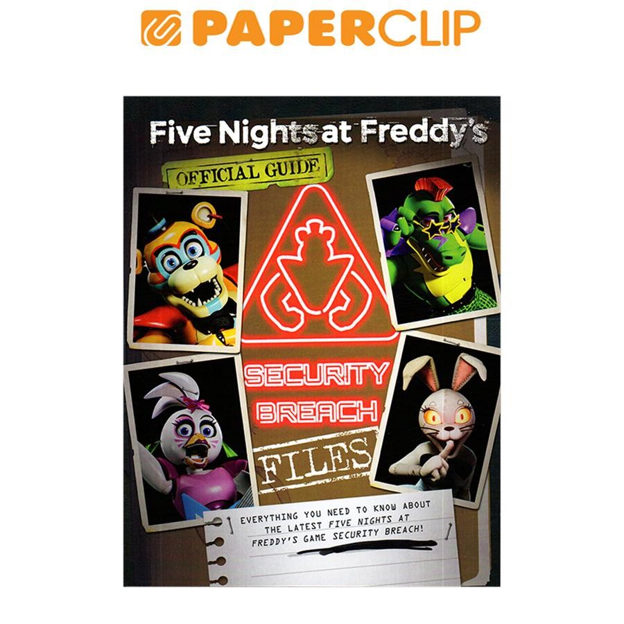 FIVE NIGHTS AT FREDDY'S - SECURITY BREACH FILES