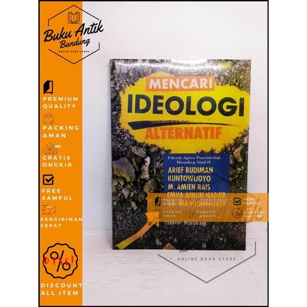 Mencari Ideologi Alternatif