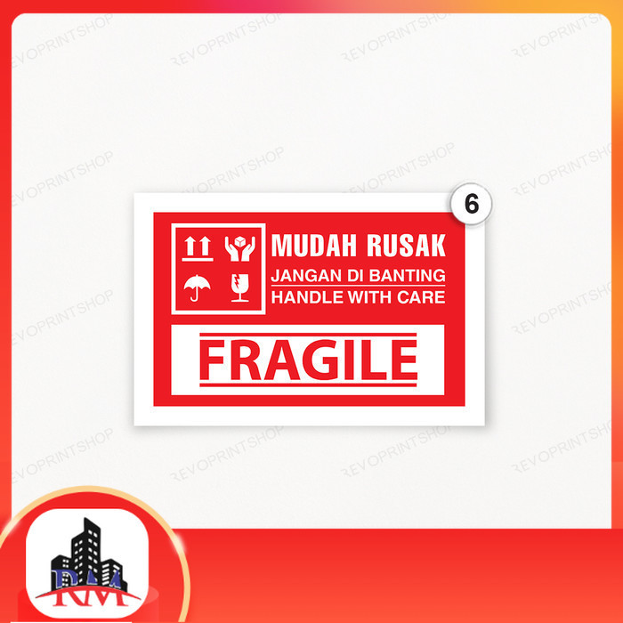 

STIKER FRAGILE 6 X 9 CM - No 6