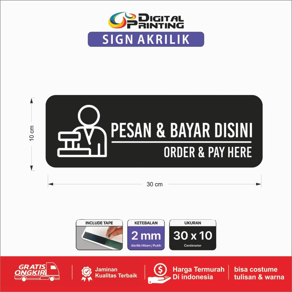 stiker akrilik sign pesan disini .bayar di sini
