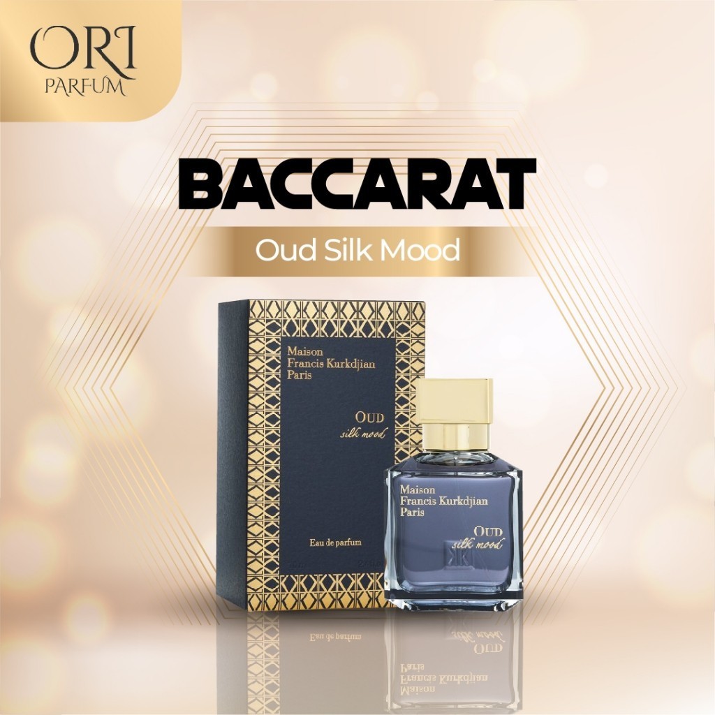 Parfum Luxury - (100% Original Parfum)Baccarat Oud Silk Mood Original ORI Fresh