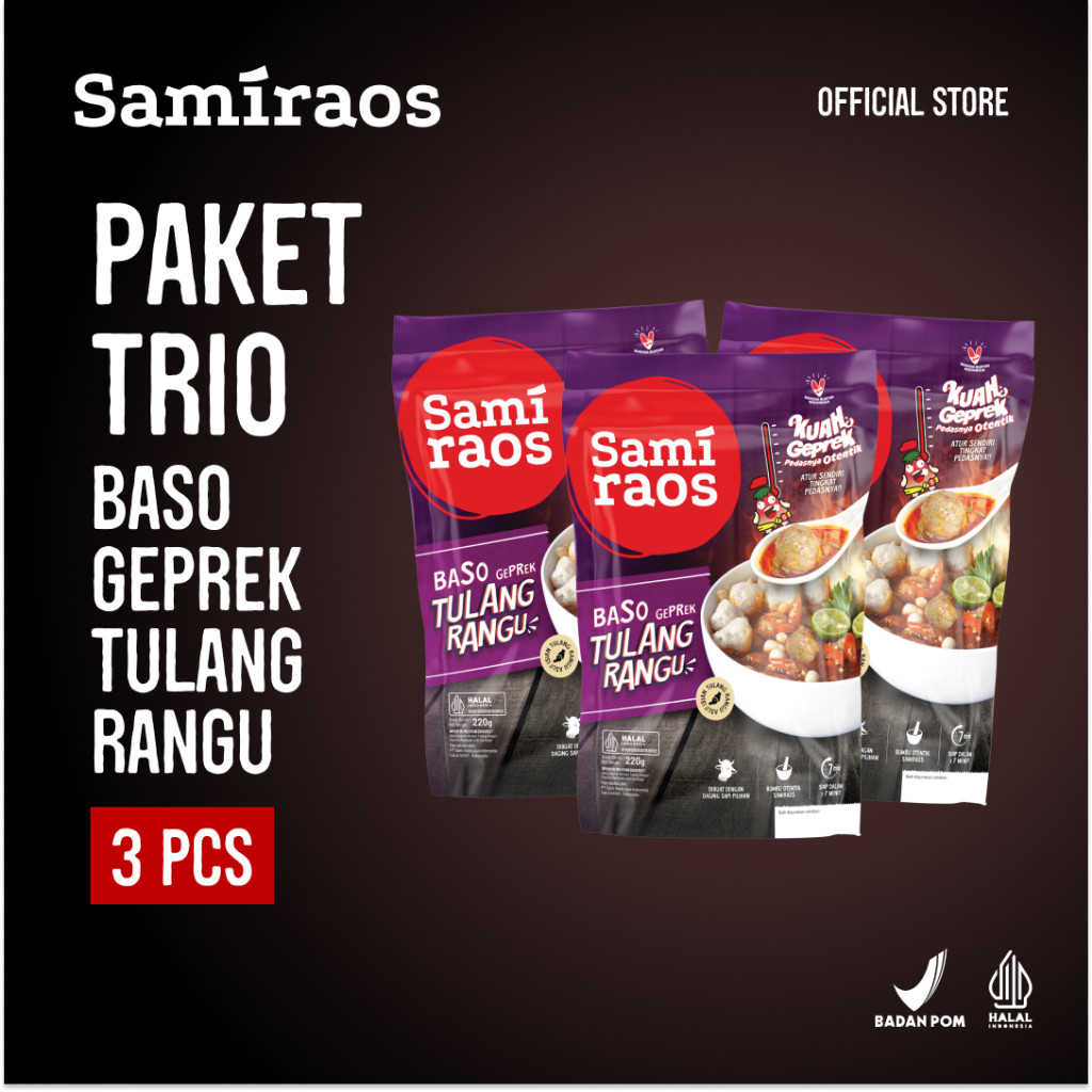 

SAMI RAOS - Paket Trio 3 Pcs Baso Geprek Tulang Rangu