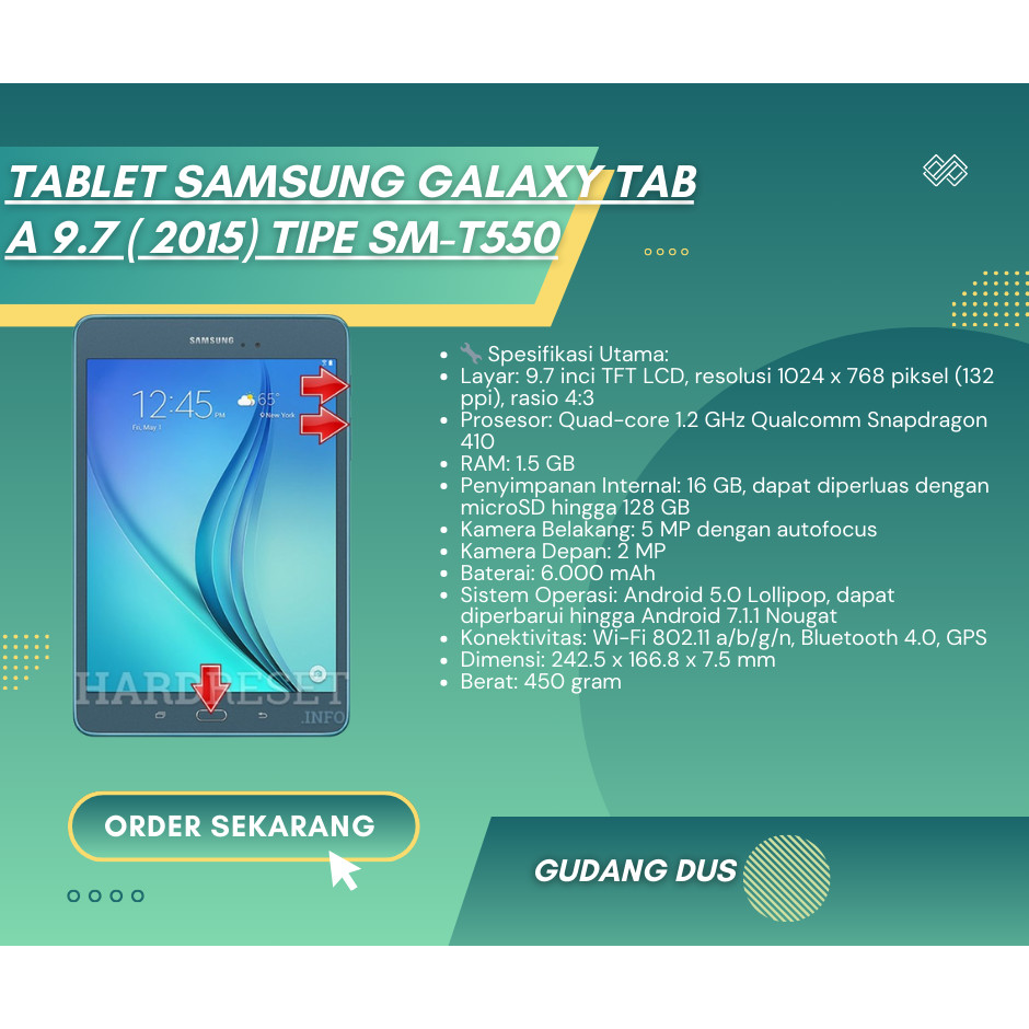 tablet samsung GALAXY TAB A 9.7 ( 2015) TIPE SM-T550 SECOND GUDANGNYA DUS