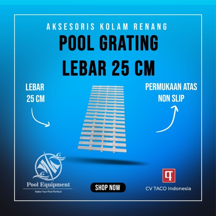 Pool Grating-Kisi Kisi Kolam Renang-Peralatan Kolam Renang